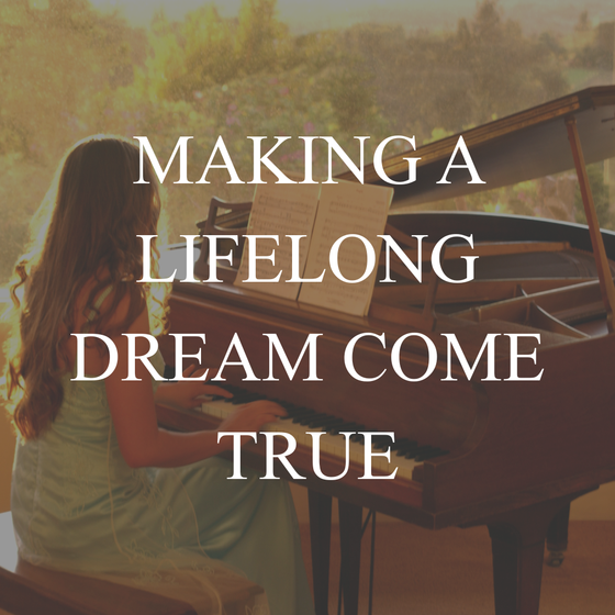 Making a Lifelong Dream Come True