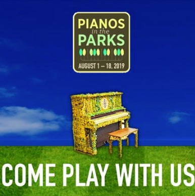 Pianos In the Parks RETURNS Aug 1-18